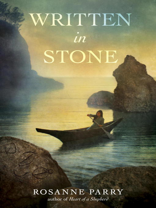 Title details for Written in Stone by Rosanne Parry - Available
